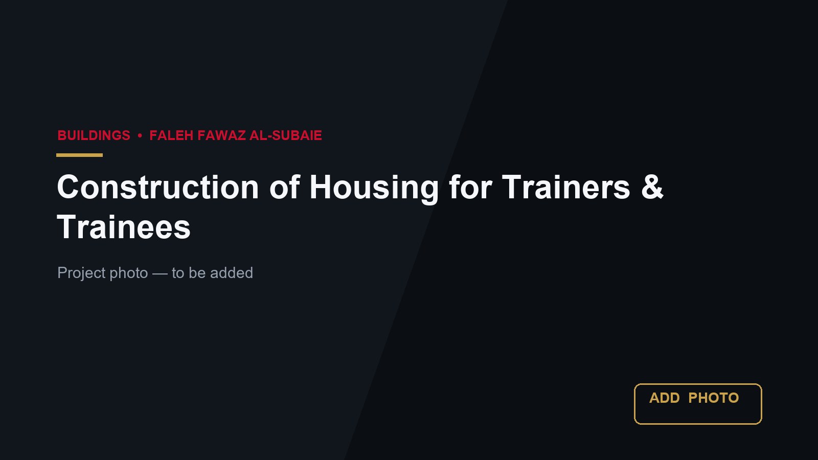 Construction of Housing for Trainers and Trainees in Khafji